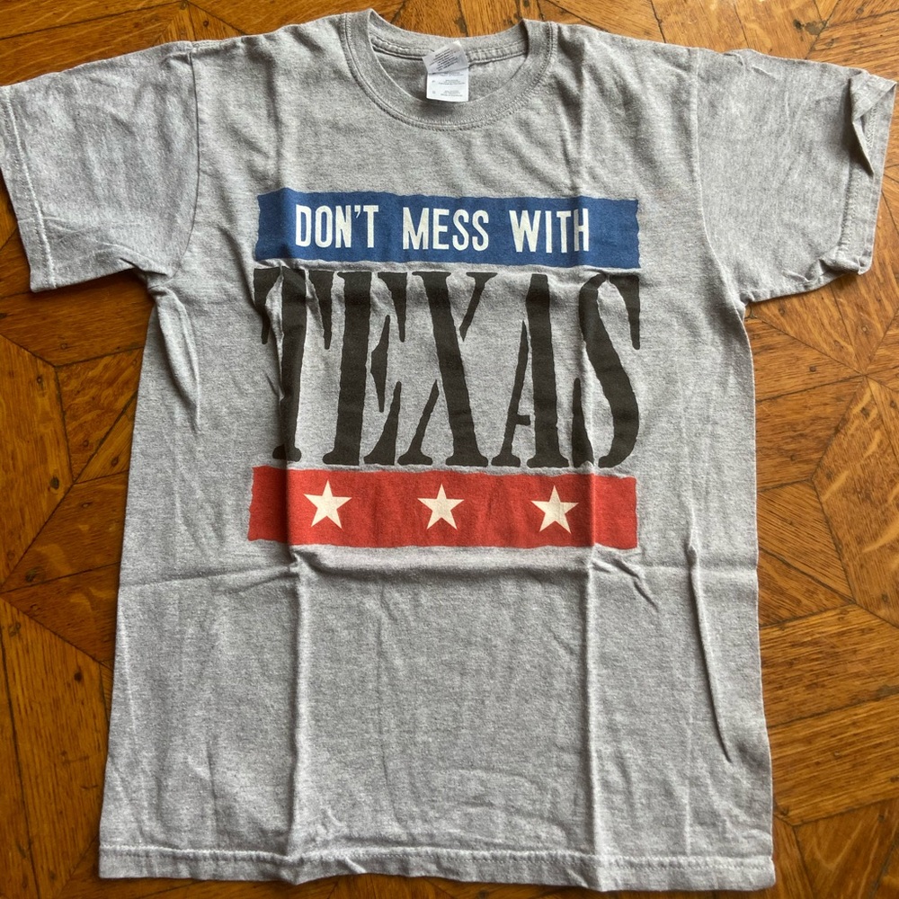 Don't Mess With Texas T Shirt